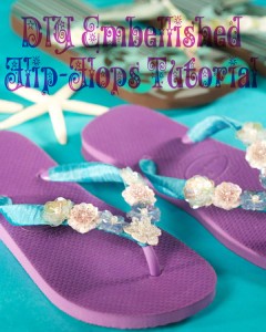 DIY Embellished Flip Flops Tutorial